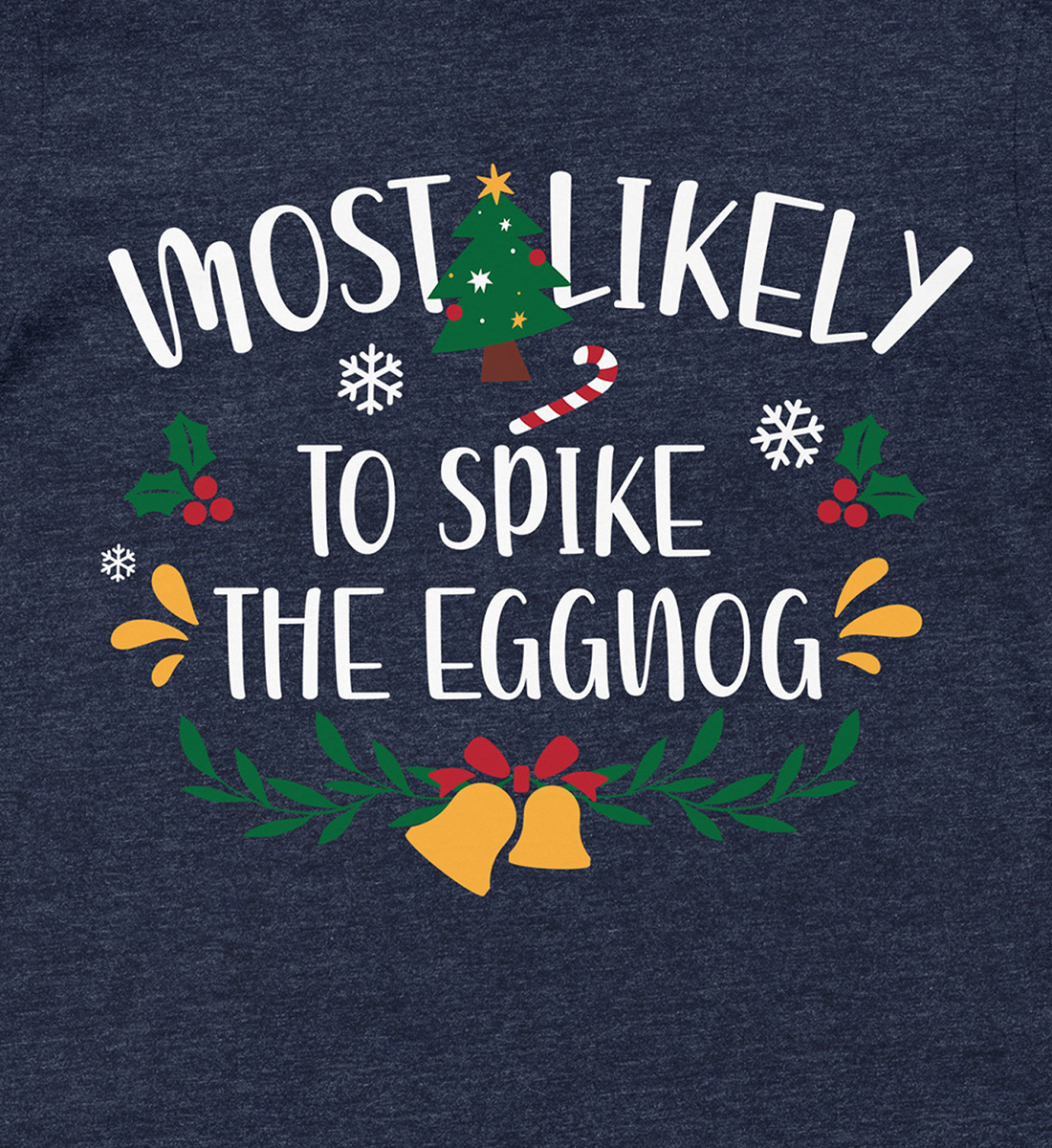 Spike the Eggnog Festive Christmas Shirt