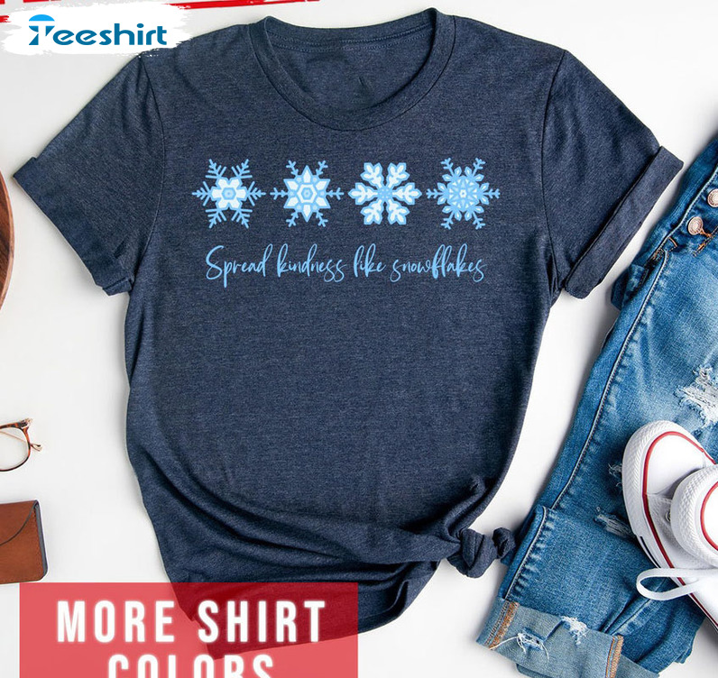 Spread Kindness Like Snowflakes Shirt, Snowflakes Positive Christmas Long Sleeve Sweater