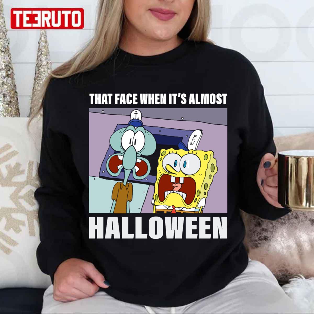 Squidward That Face When Halloween Spongebob Unisex Sweatshirt