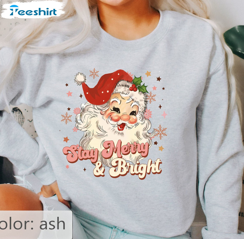 Stay Merry And Bright Shirt, Christmas Vintage Unisex Hoodie Unisex T-shirt