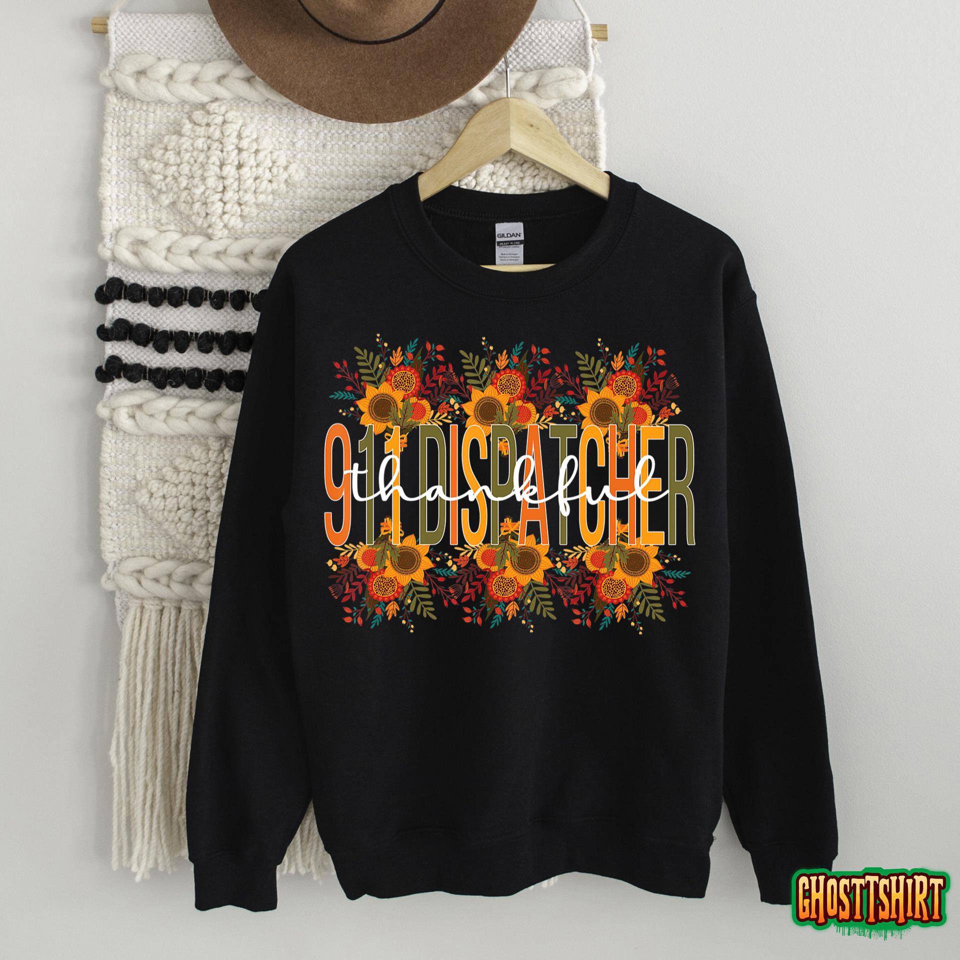 Thankful 911 Dispatcher Thanksgiving 911 Operator Sweatshirt