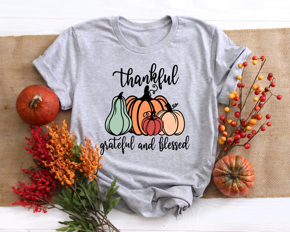 Thankful Grateful And Blessed T-Shirt