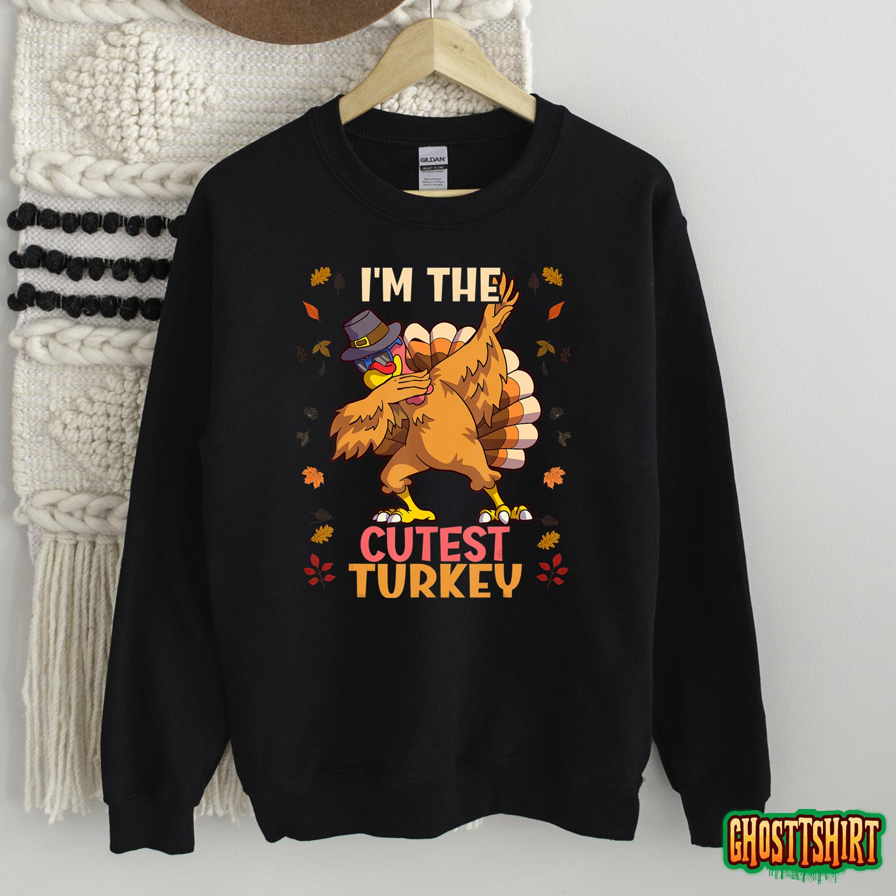 Thanksgiving Family Matching I’m The Cutest Turkey Funny Sweatshirt