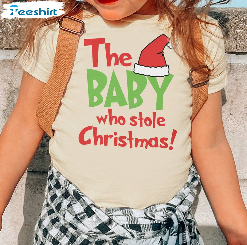 The Baby Who Stole Christmas Sweatshirt, Christmas Toddle Sweater Crewneck