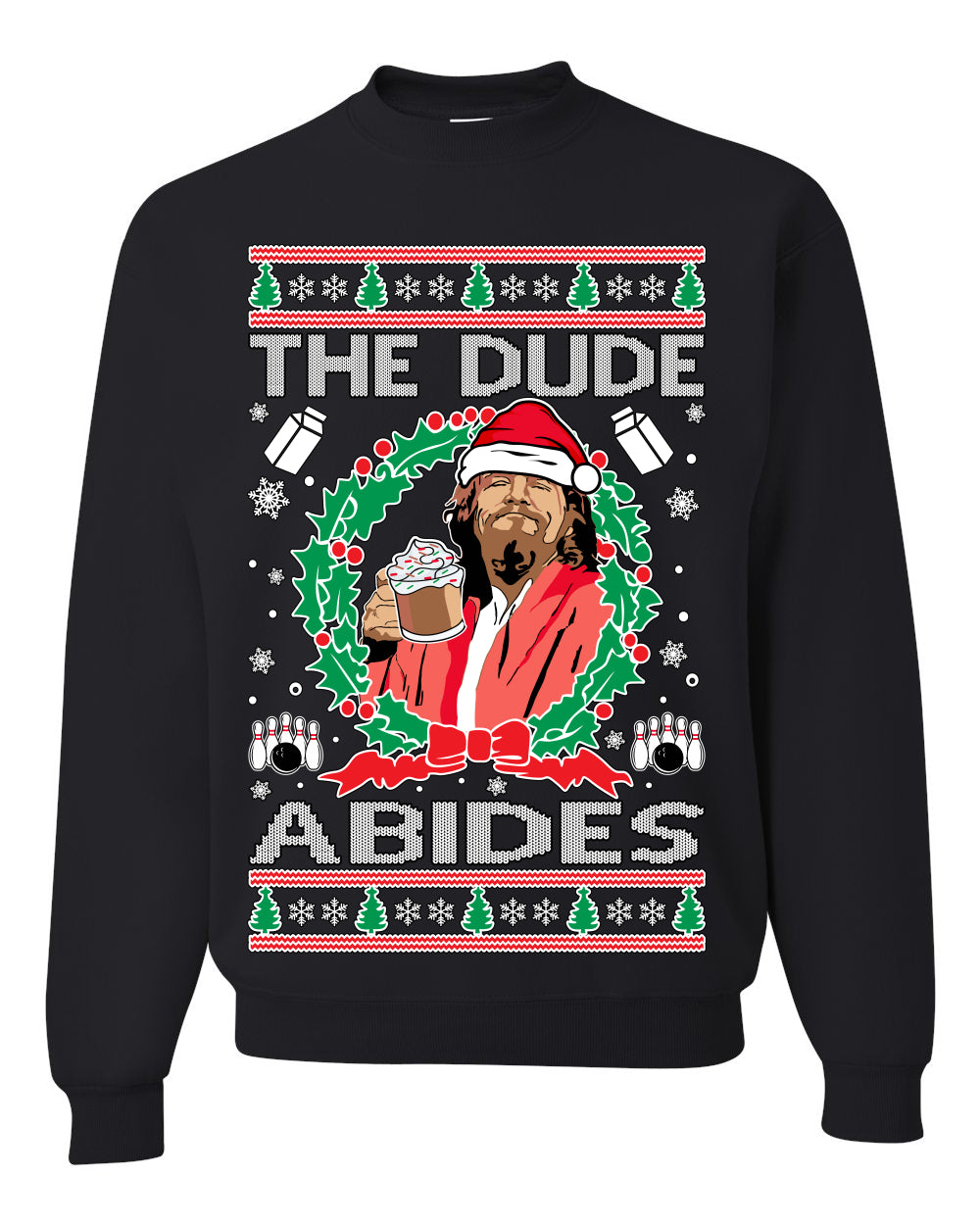 The Dude Abides Christmas Ugly Christmas Sweater Unisex Crewneck Graphic Sweatshirt- Best Christmas Gifts 2023