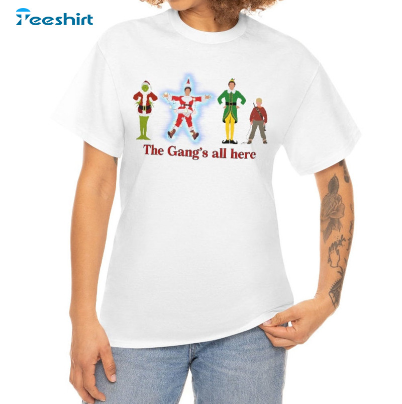 The Gangs All Here Shirt, Funny Christmas Sweater Short Sleeve