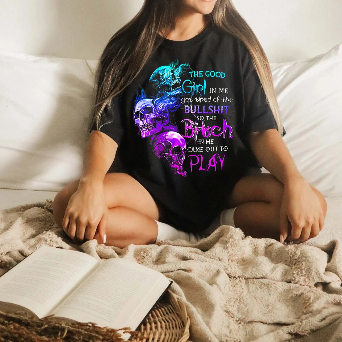 The Good Girl In Me Got Tired Of The Bullshit T-Shirt