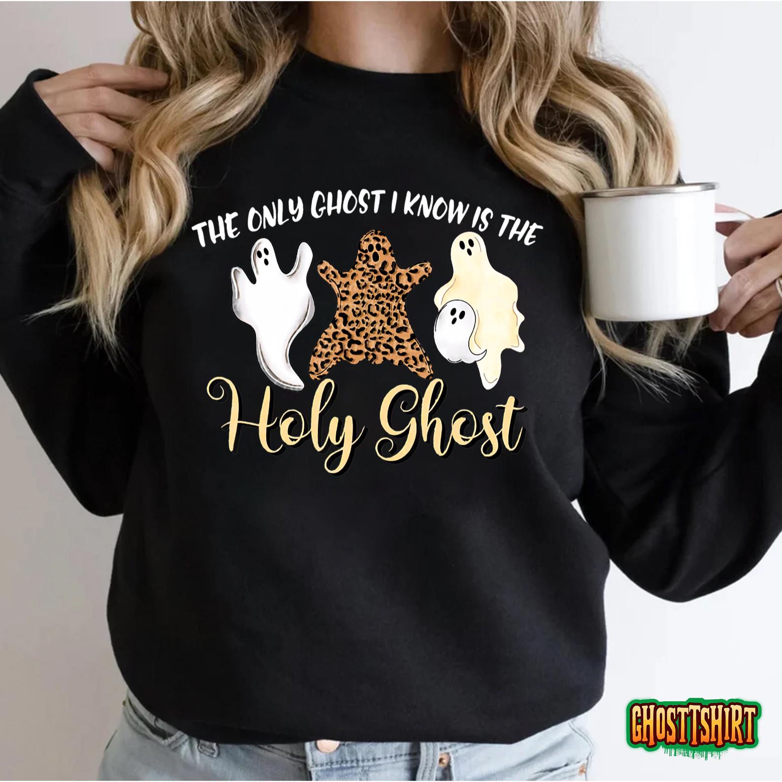 The Only Ghost I Know Is The Holy Ghost Halloween Leopard T-Shirt