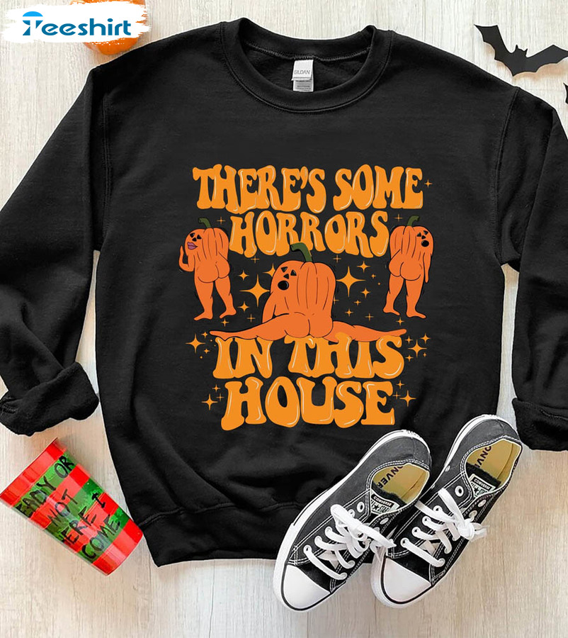 There’s Some Horrors In This House Shirt, Halloween Trendy Tee Tops Short Sleeve