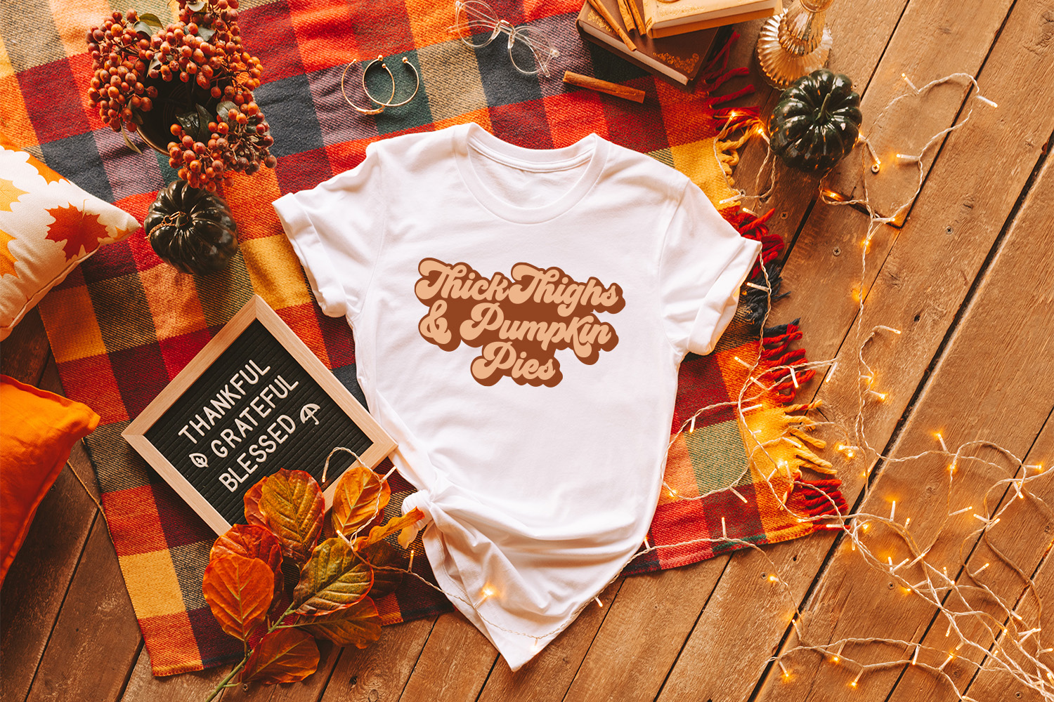 Thick Thighs & Pumpkin Pies – Funny Thanksgiving Shirts