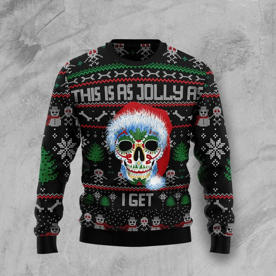 This Is As Jolly As I Get Ugly Christmas Sweater | For Men & Women | Adult | US3087- Best Christmas Gifts 2023