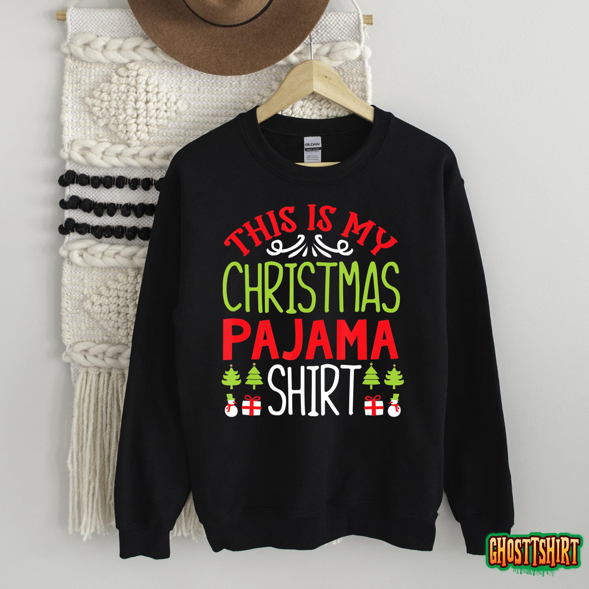 This Is My Christmas Pajama Shirt Xmas Christmas Pajama T-Shirt