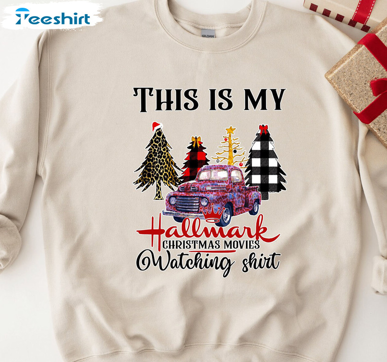 This Is My Hallmark Christmas Movie Watching Shirt, Christmas Tree Short Sleeve Tee Tops