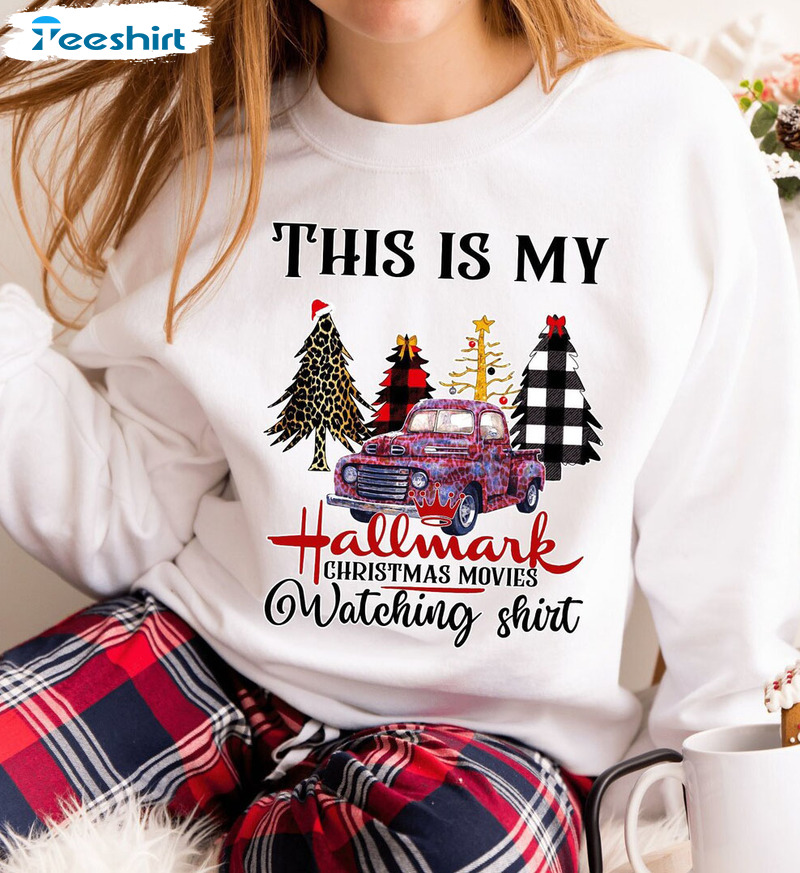 This Is My Hallmark Christmas Movie Watching Shirt, Christmas Tree Short Sleeve Tee Tops