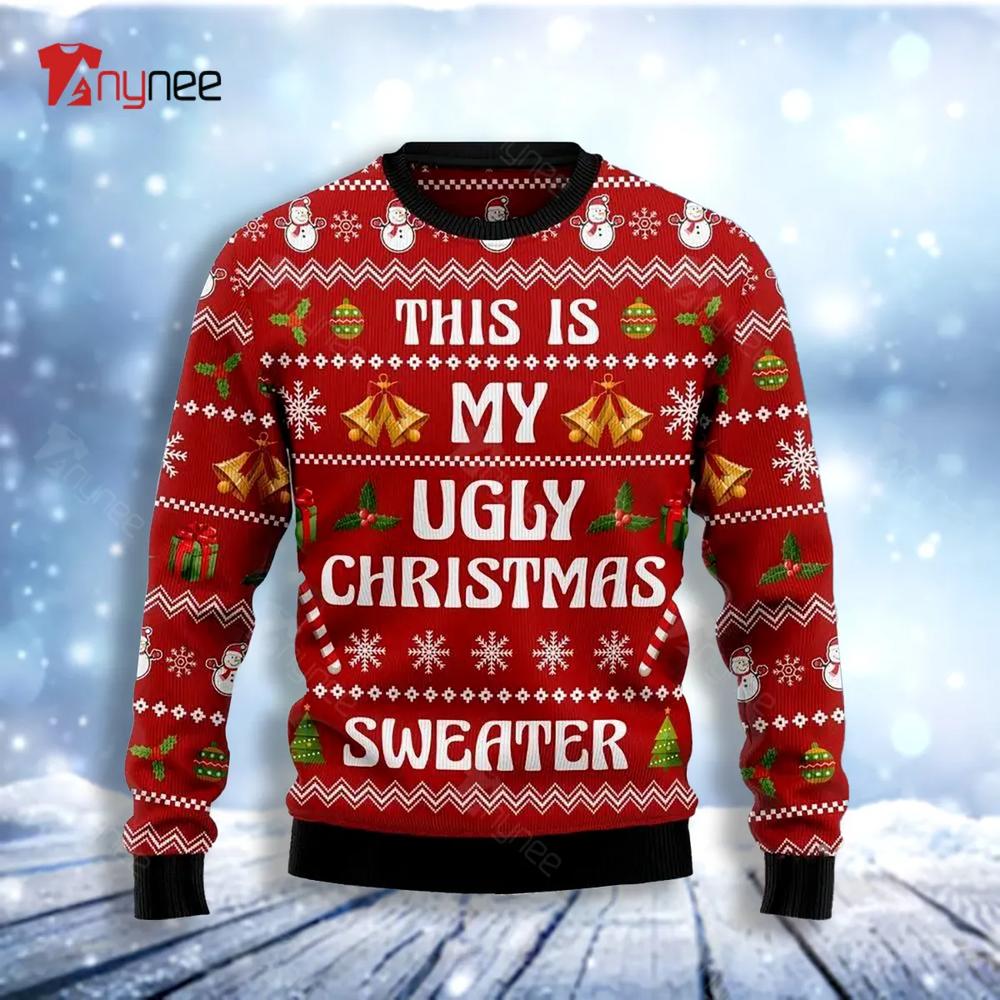 This Is My Ugly Christmas Sweater- Best Christmas Gifts 2023