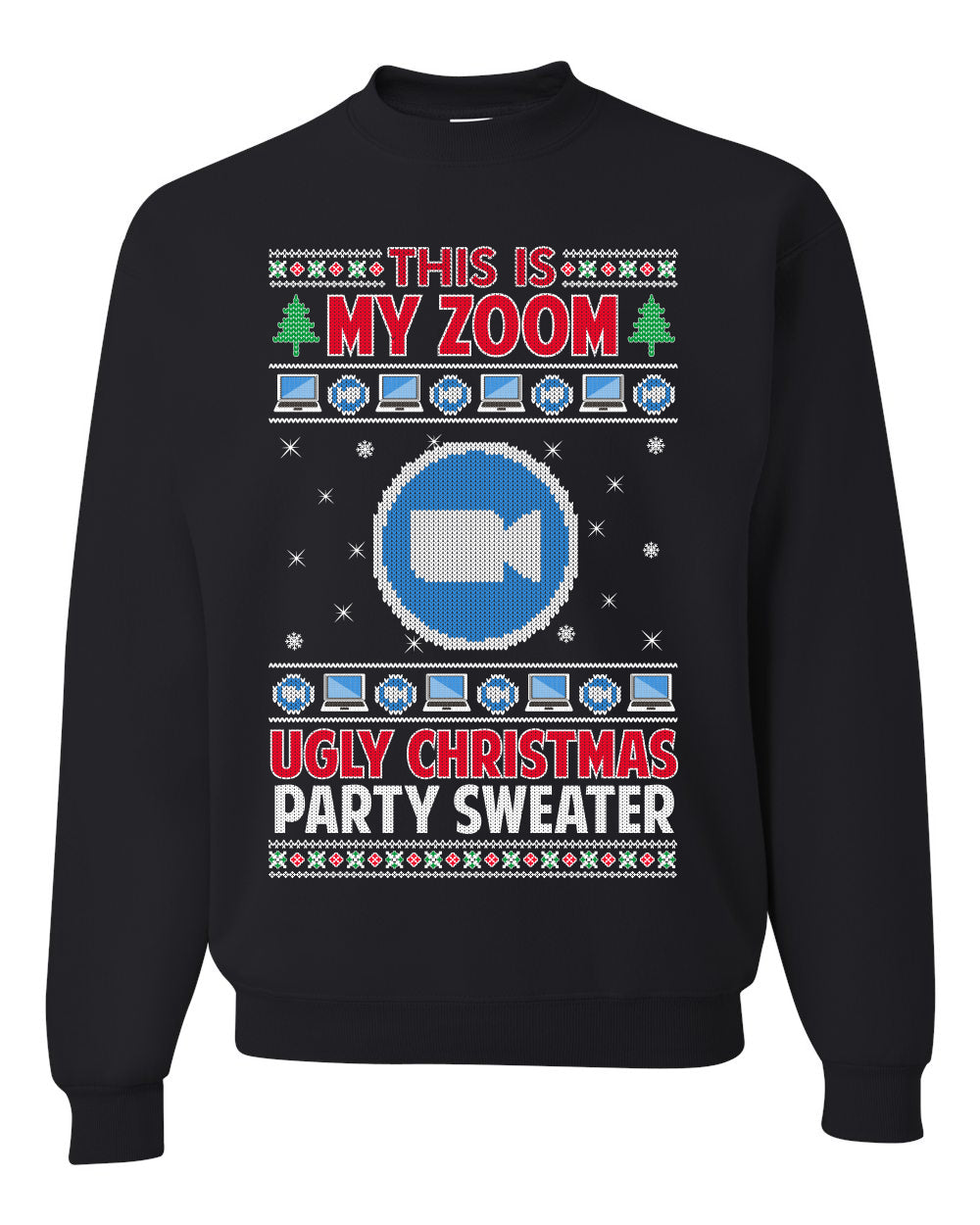 This Is My Zoom Ugly Christmas Party Sweater Ugly Christmas Sweater- Best Christmas Gifts 2023