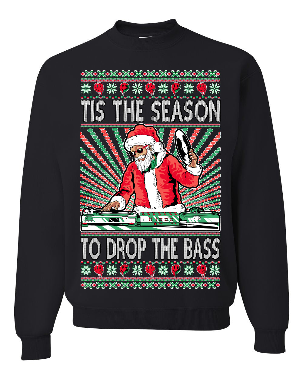 Tis The Season To Drop The Bass DJ Music Party EDM Mixer Gift Ugly Christmas Sweater Unisex Crewneck Graphic Sweatshirt- Best Christmas Gifts 2023