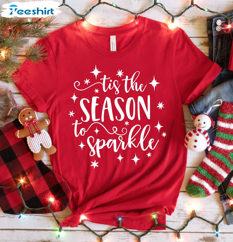 Tis The Season To Sparkle Shirt – Sparkle Christmas Short Sleeve Crewneck