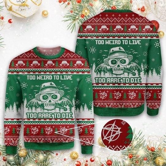 To Weird To Live Ugly Christmas Sweater | For Men & Women | Adult | US3760- Best Christmas Gifts 2023