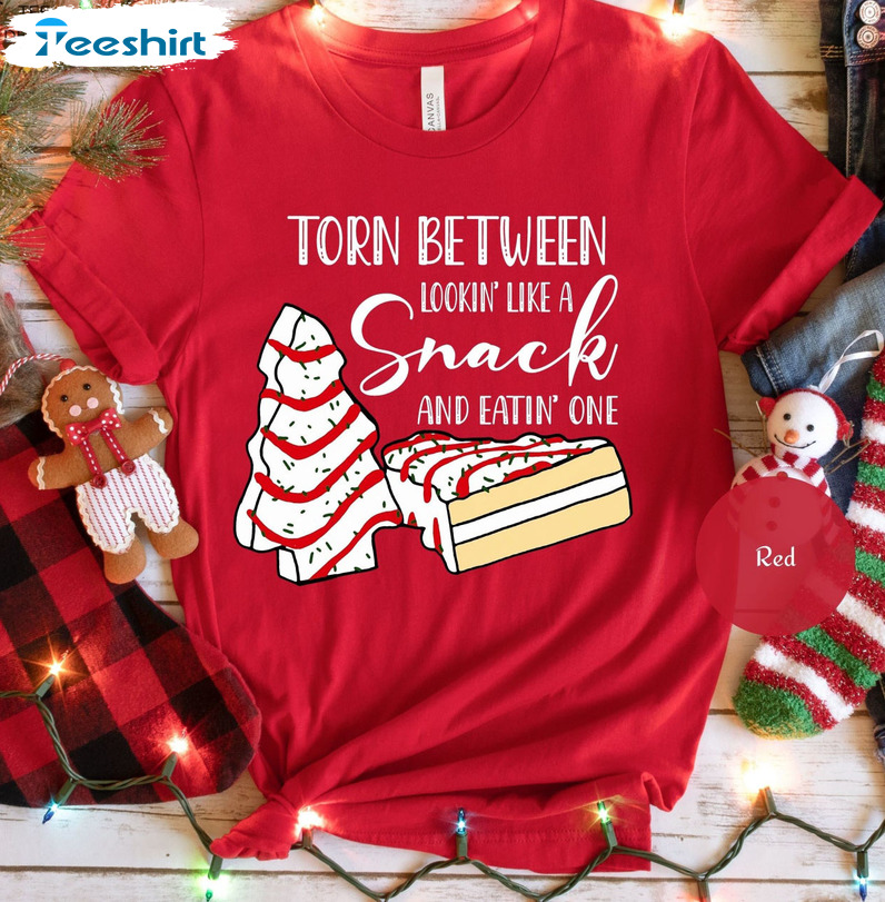 Torn Between Lookin’ Like A Snack And Eatin’ One Shirt – Christmas Tree Cake Unisex Hoodie Long Sleeve