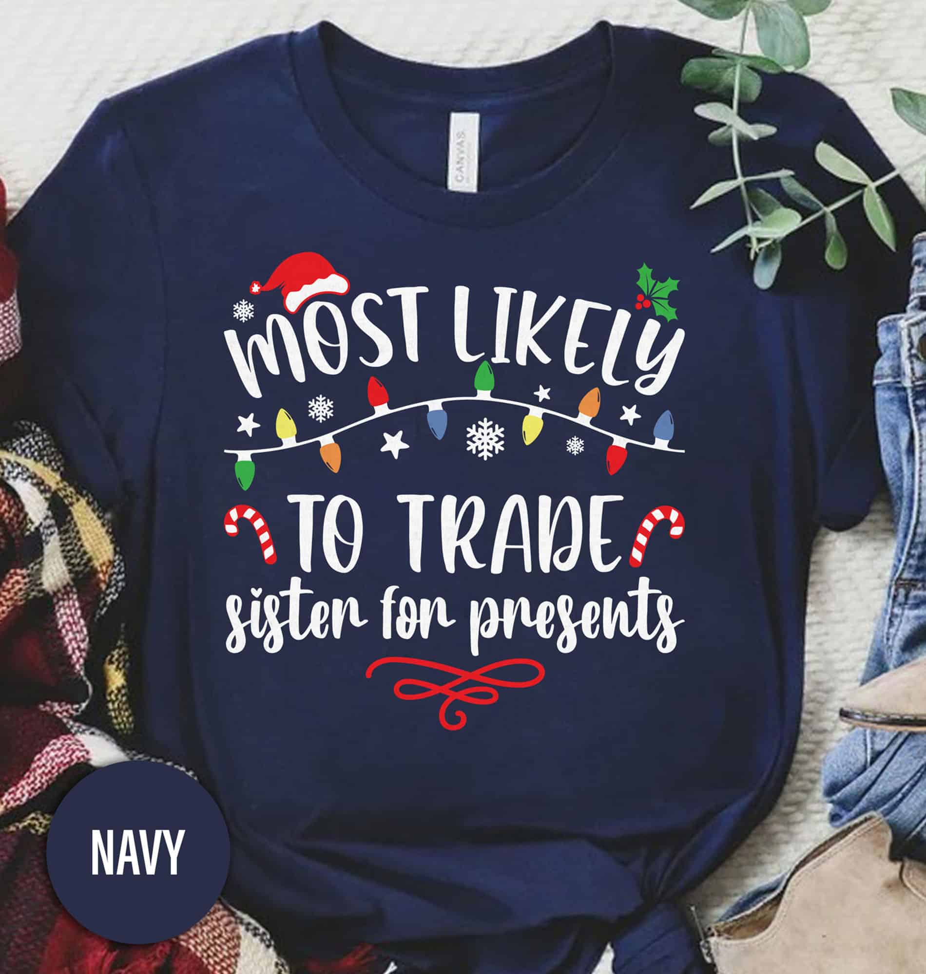 “Trade Sister For Gifts” Christmas Shirt