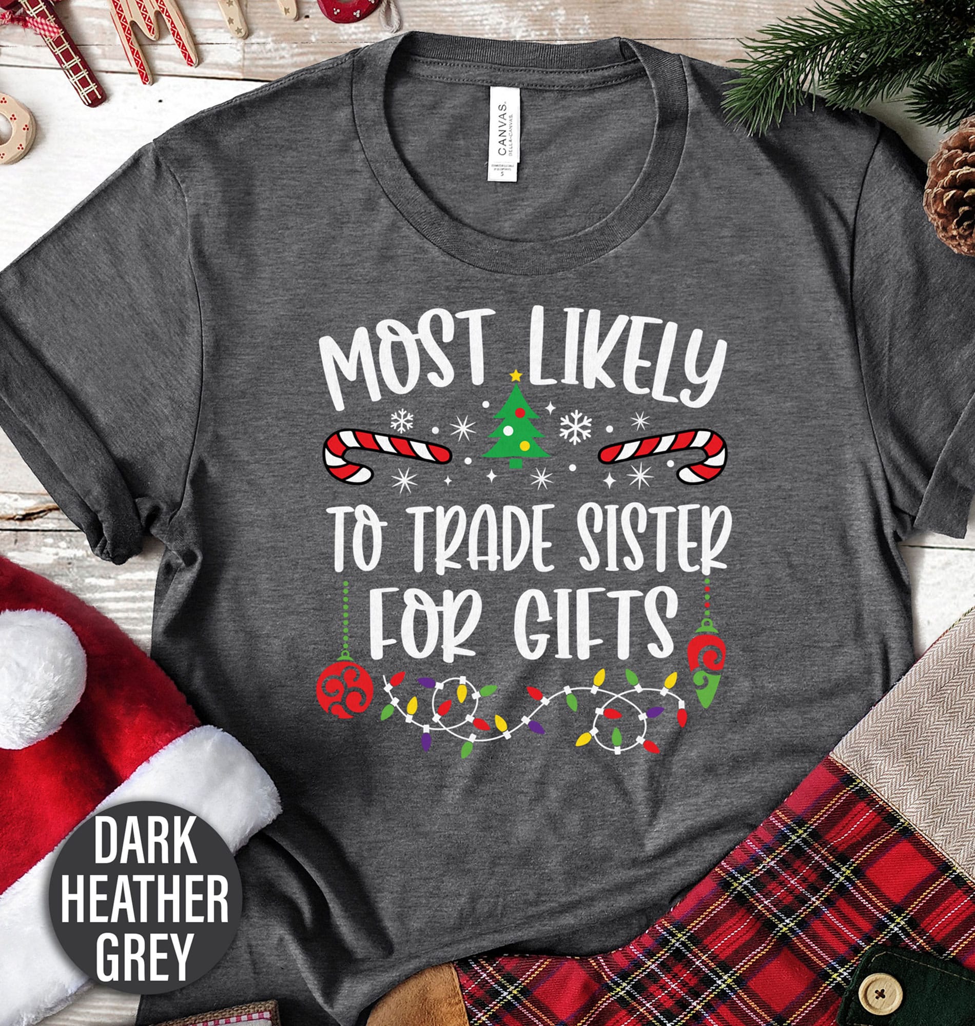 “Trade Sister for Gifts” Funny Xmas Shirt