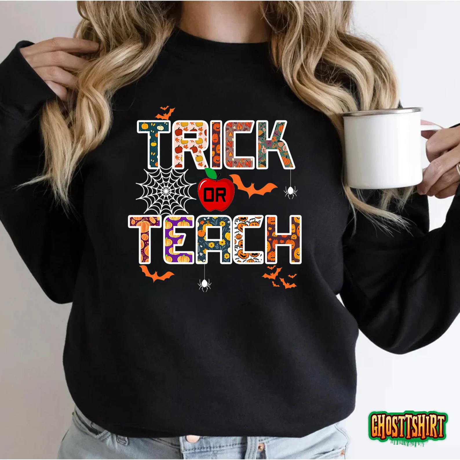 Trick Or Teach Funny Teacher Halloween Costume 2022 Gifts Tee Shirt