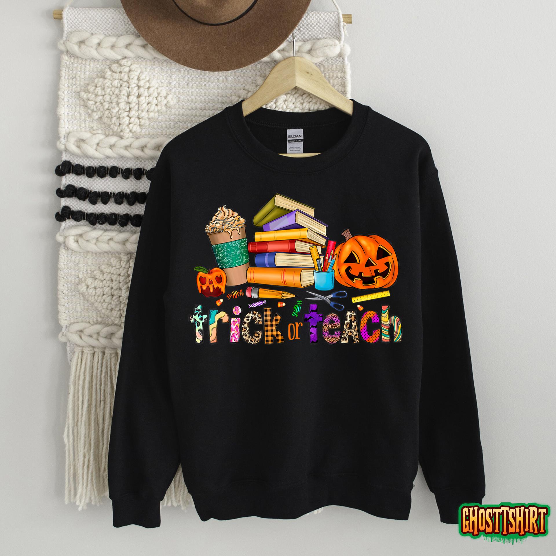 Trick Or Teach Halloween Teacher Teaching T-Shirt