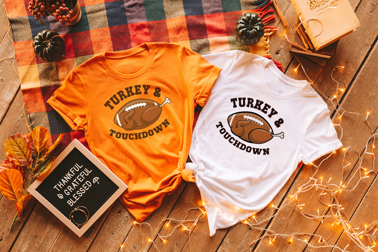 Turkey And Touchdown | Food-Themed Thanksgiving Shirts