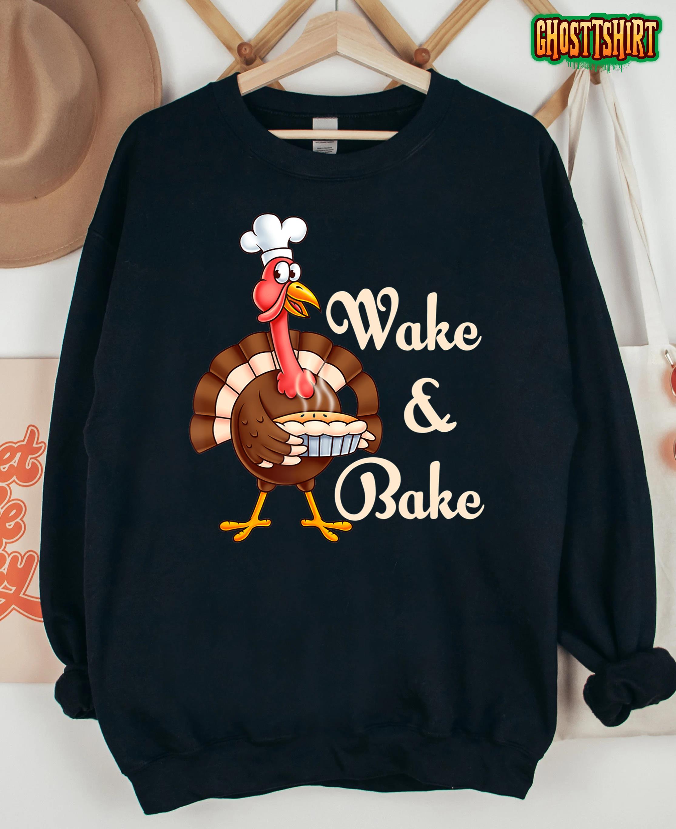 Wake Bake Turkey Feast Meal Dinner Chef Funny Thanksgivings T-Shirt