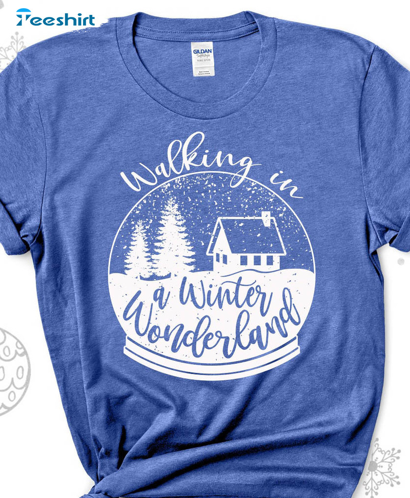 Walking In A Winter Wonderland Shirt, Christmas Matching Tee Tops Short Sleeve