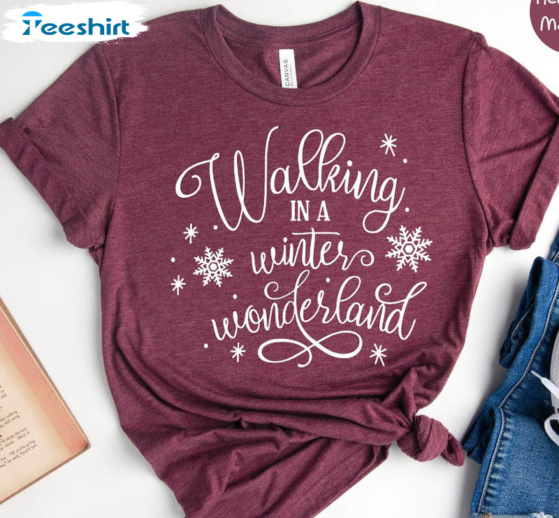 Walking In A Winter Wonderland Shirt, Christmas Short Sleeve Crewneck