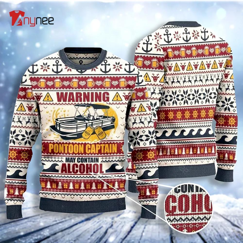 Warning Pontoon Captain May Contain Alcohol Ugly Christmas Sweater- Best Christmas Gifts 2023