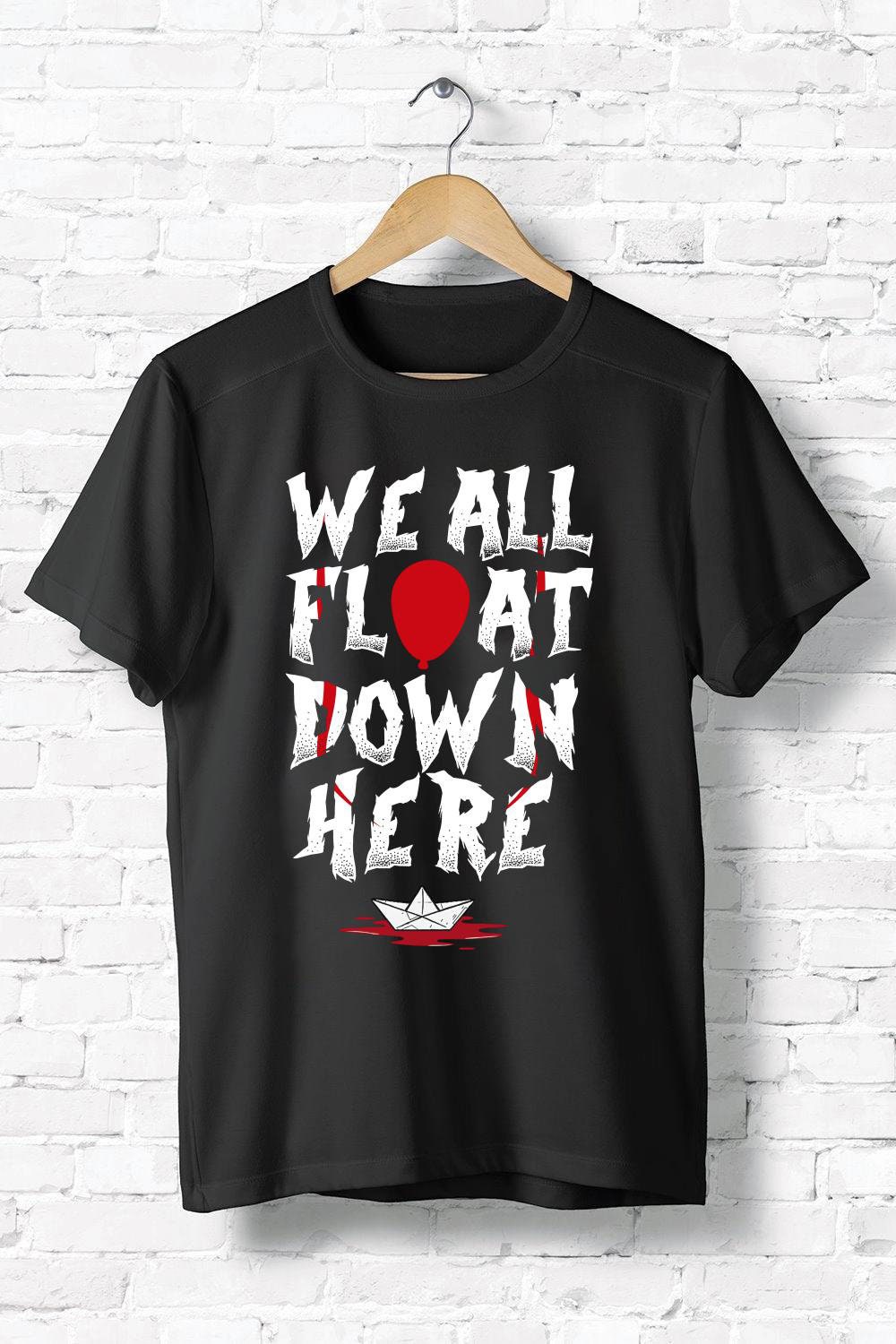 We All Float Down Here Pennywise IT T-Shirt