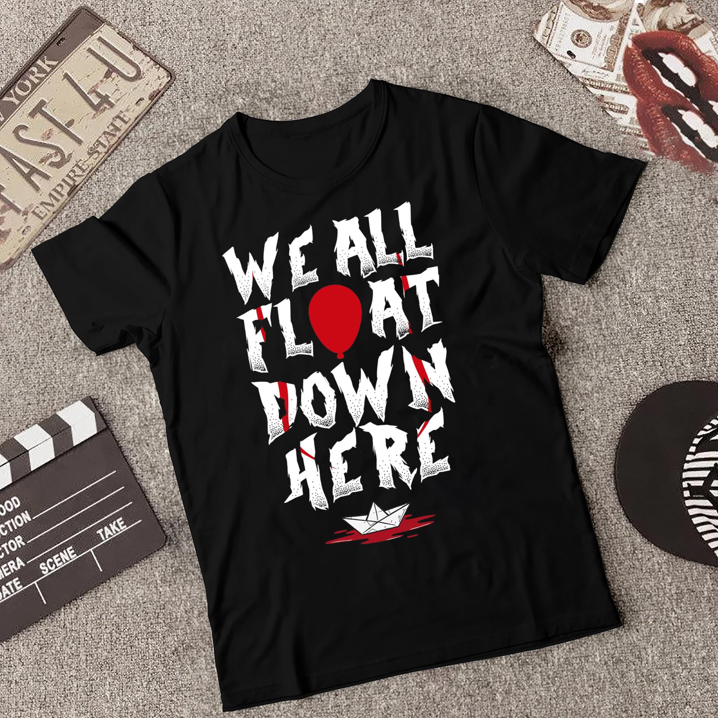 We All Float Down Here Pennywise IT T-Shirt