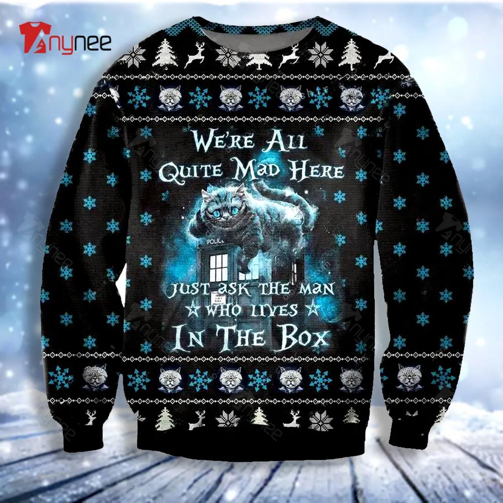 We Are All Quite Mad Here Alice In Wonderland Ugly Christmas Sweater- Best Christmas Gifts 2023