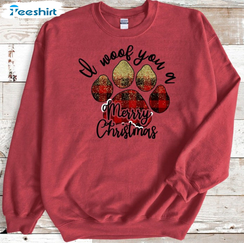 We Woof You A Merry Christmas Shirt – Christmas Dog Short Sleeve Crewneck