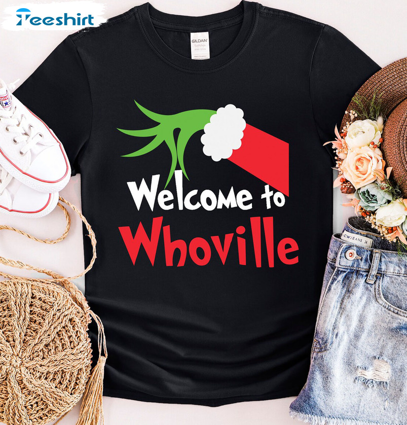 Welcome To Whoville Christmas Shirt, Grinch Christmas Tee Tops Short Sleeve