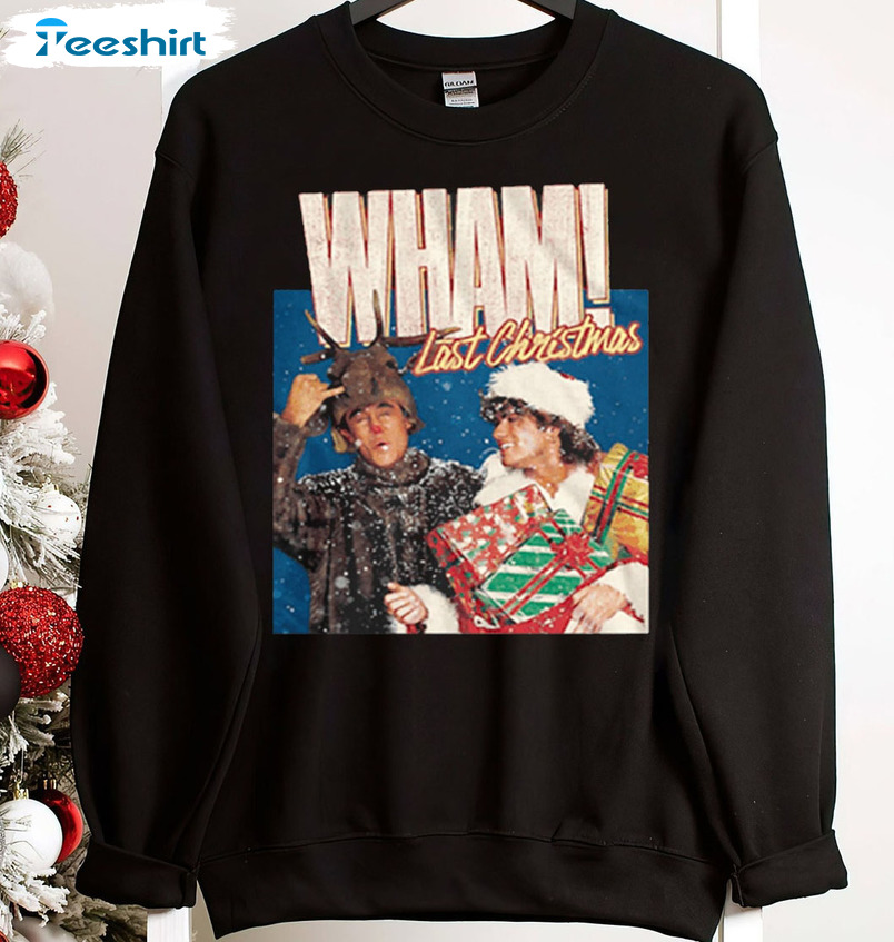 Wham Last Christmas Shirt, George Michael Short Sleeve Crewneck