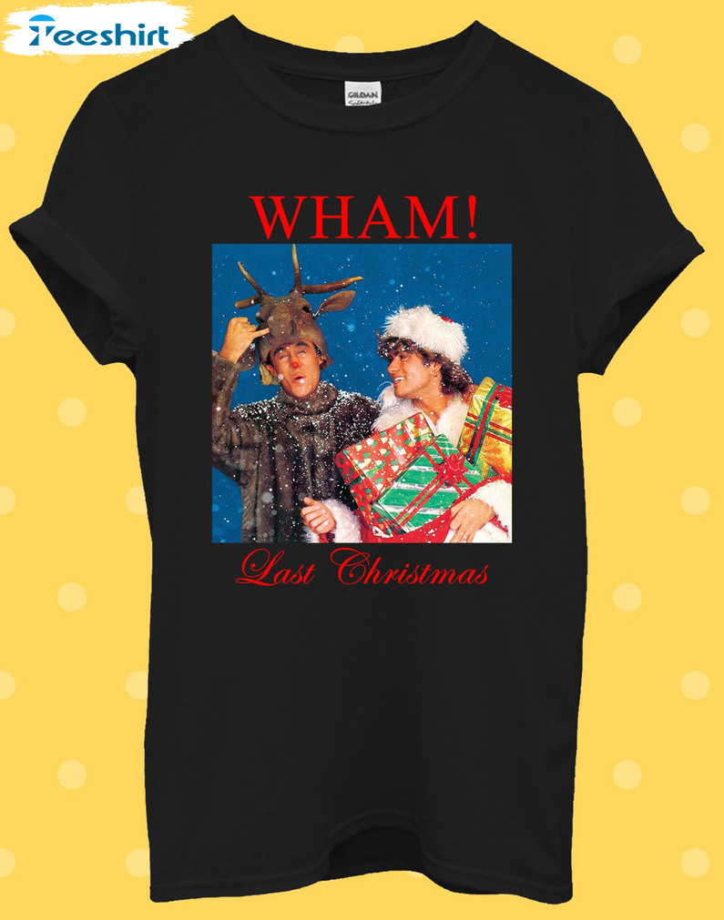 Wham Last Christmas Sweatshirt, George Michael Unisex Hoodie Crewneck