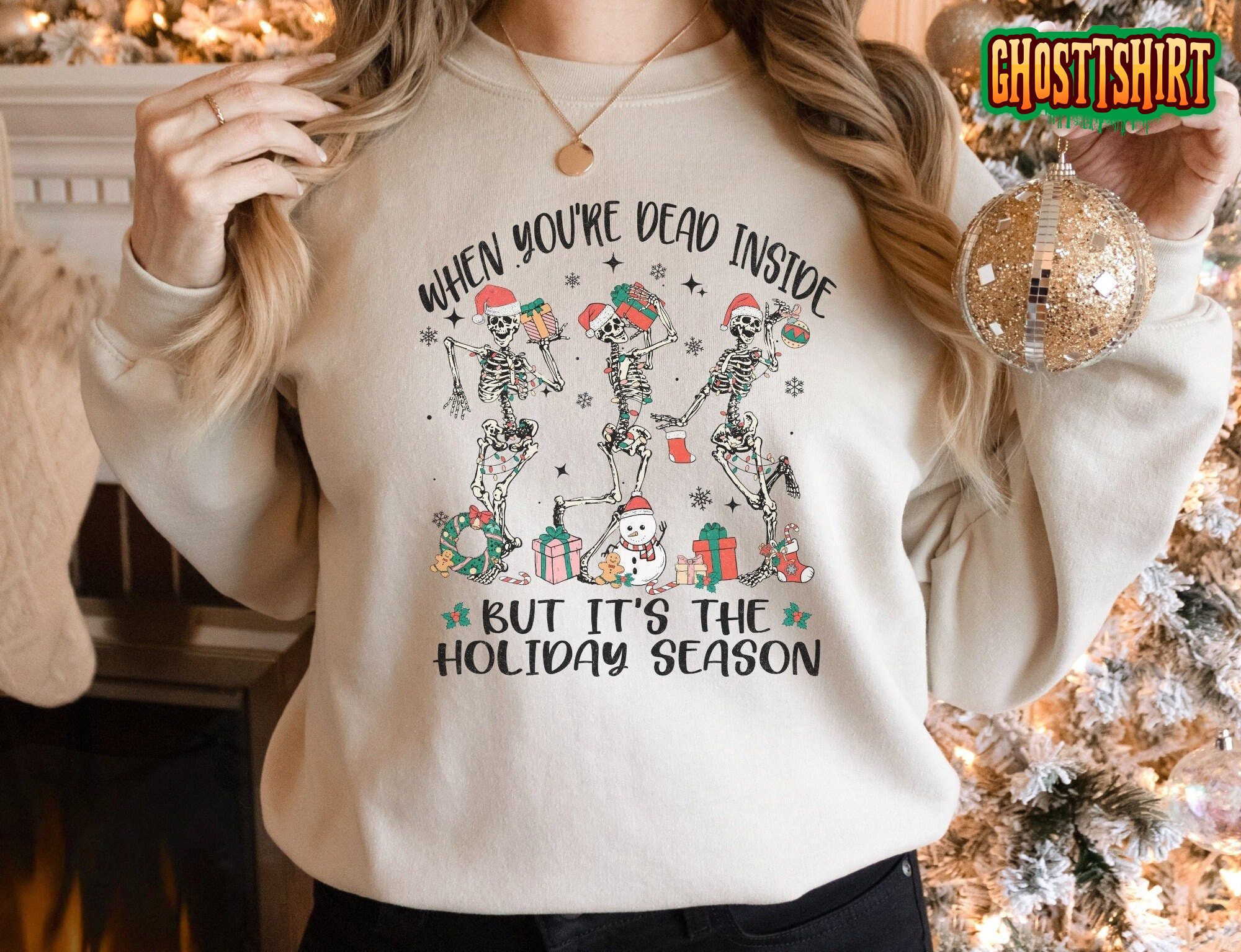 When You’re Dead Inside Christmas Sweatshirt