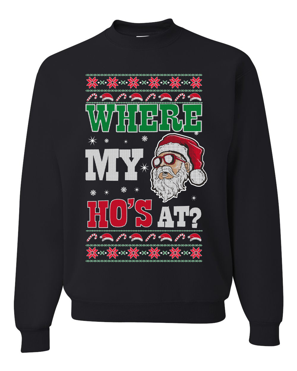 Where My Hos at Santa Merry Ugly Christmas Sweater- Best Christmas Gifts 2023