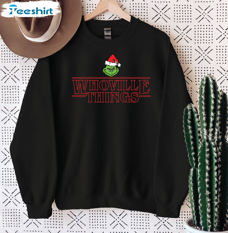 Whoville Things Sweatshirt, Christmas Grinch Unisex Hoodie Long Sleeve