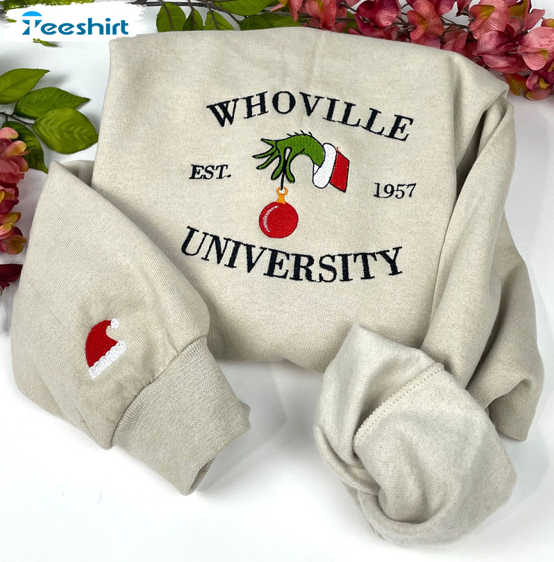 Whoville University Embroidered Shirt Christmas Sweatshirt Hoodie Long Sleeve