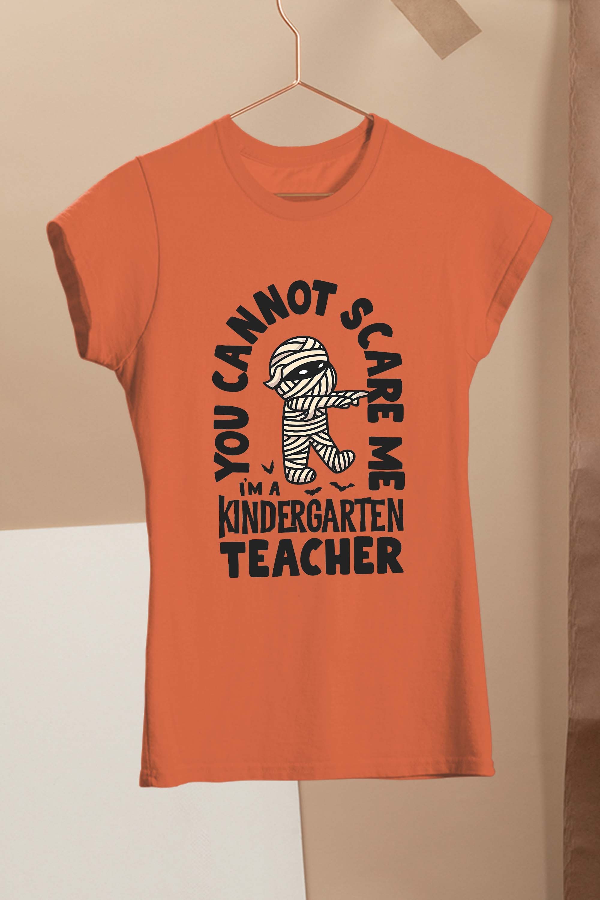 You Cannot Scare Me I’m A Kindergarten Halloween Teacher T-Shirt