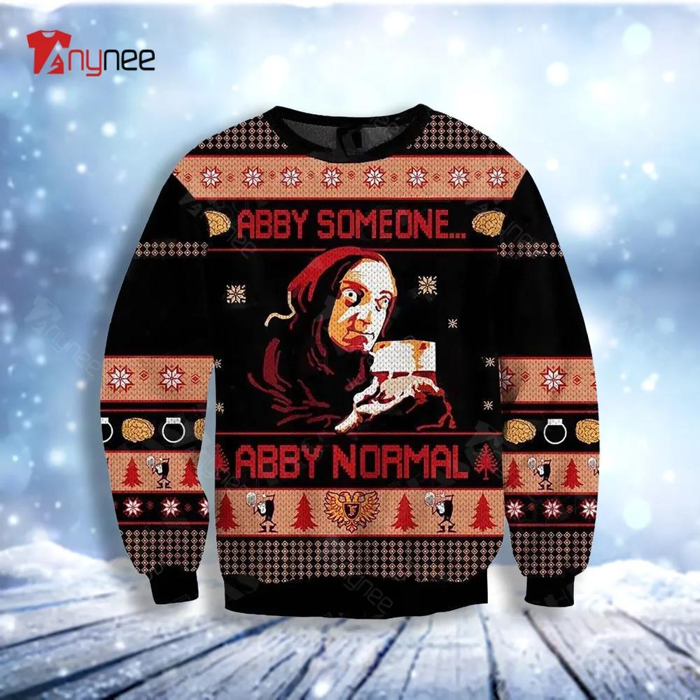 Young Frankenstein Abby Someone Abby Normal Ugly Christmas Sweater- Best Christmas Gifts 2023