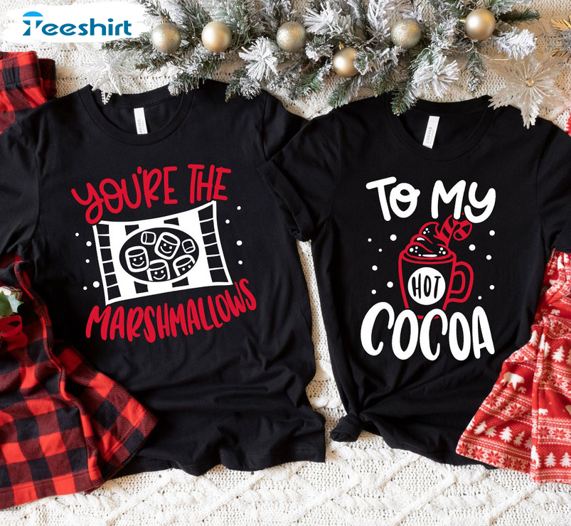 You’re The Marshmallows To My Cocoa Shirt, Christmas Couples Short Sleeve Sweater