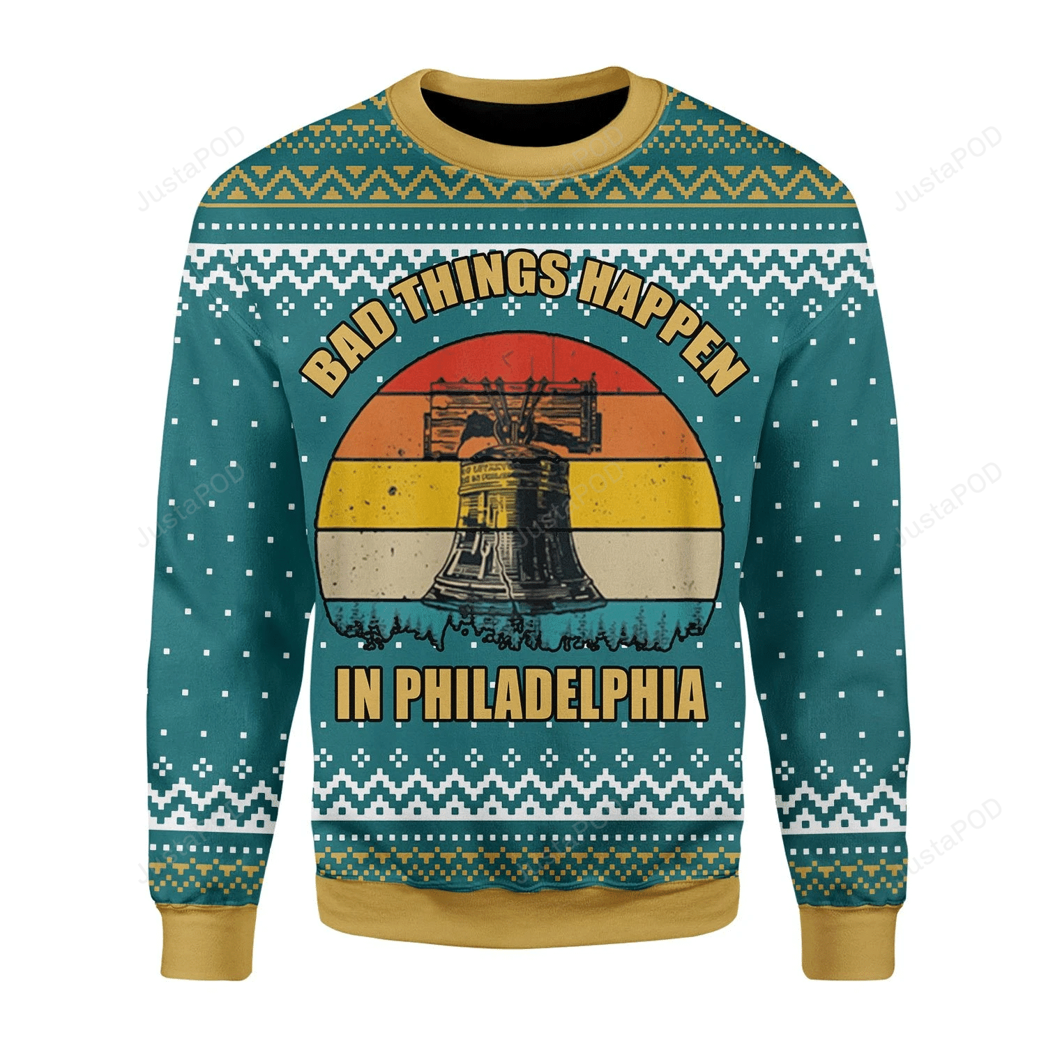 Alarm Fire Bad Things Happen In Philadelphia Christmas Ugly Sweater- Best Christmas Gifts 2023