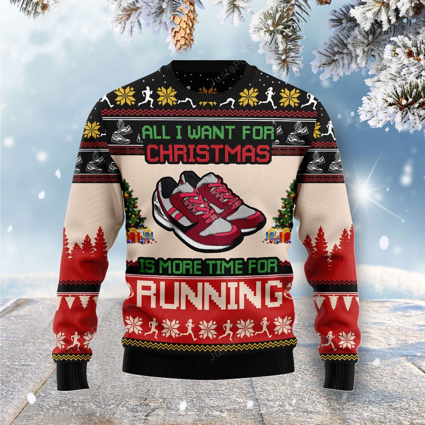 All I Want For Christmas Is More Time For Running Christmas Ugly Sweater- Best Christmas Gifts 2023