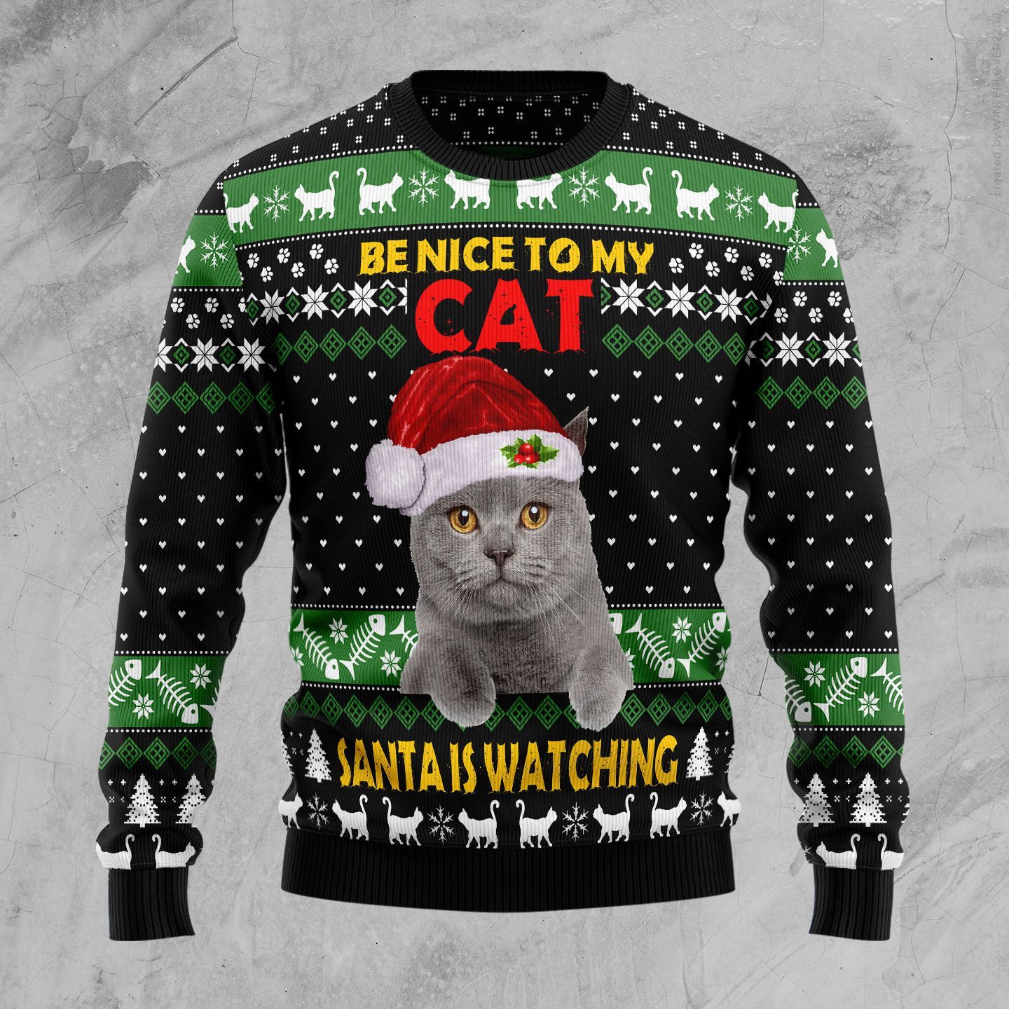 Be Nice To My Cat Santa Is Watching Christmas Ugly Sweater- Best Christmas Gifts 2023